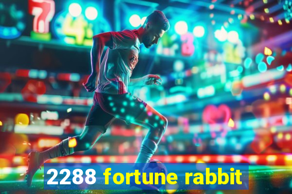 2288 fortune rabbit